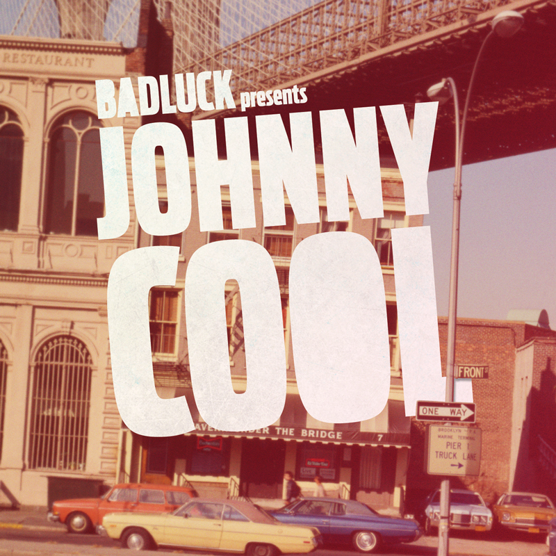 Cover of BADLUCK 'Johnny Cool'