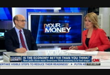 Your Money : CNNW : May 10, 2014 11:00am-11:31am PDT