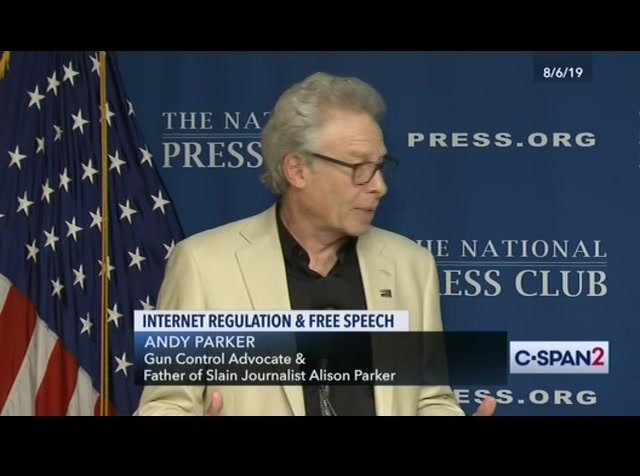 Father of Slain Journalist on Internet Service Provider Immunity Protections : CSPAN2 : August 12, 2019 4:08pm-5:06pm EDT