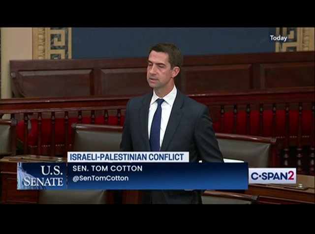 U.S. Senate Sen. Cotton on Israel/Palestine : CSPAN2 : May 17, 2021 7:31pm-7:45pm EDT