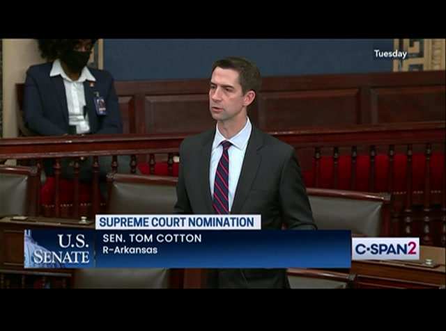 U.S. Senate Sen. Cotton on Supreme Court Nomination : CSPAN2 : April 6, 2022 2:57am-3:12am EDT