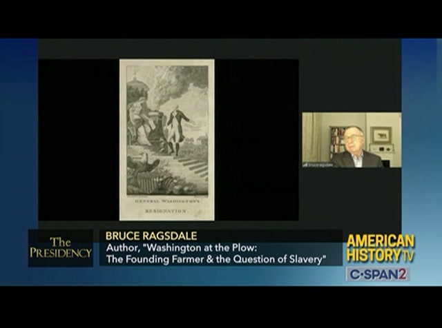 The Presidency Bruce Ragsdale, "Washington at the Plow" : CSPAN2 : May 23, 2023 3:43am-4:45am EDT