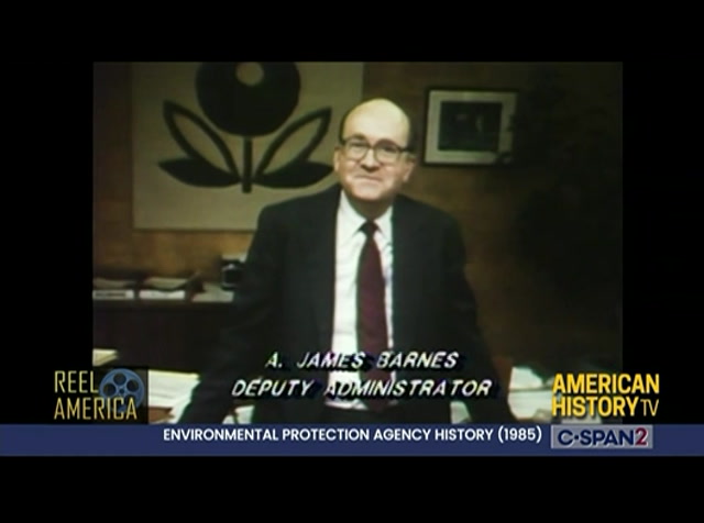 Reel America Environmental Protection Agency History, 1970-1985 : CSPAN2 : April 20, 2024 6:43pm-7:01pm EDT