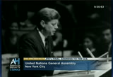 President Kennedy's Final Address to the United Nations : CSPAN3 : November 17, 2013 7:30pm-7:50pm EST