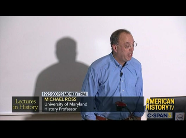Lectures in History 1925 Scopes Monkey Trial Part 1 : CSPAN3 : March 29, 2024 5:14pm-6:09pm EDT