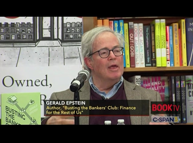 Gerald Epstein, "Busting the Bankers' Club" : CSPAN3 : April 20, 2024 5:15pm-6:20pm EDT