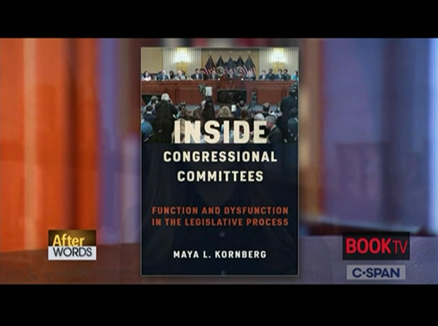 After Words Maya Kornberg, "Inside Congressional Committees" : CSPAN : February 11, 2023 2:02am-3:05am EST