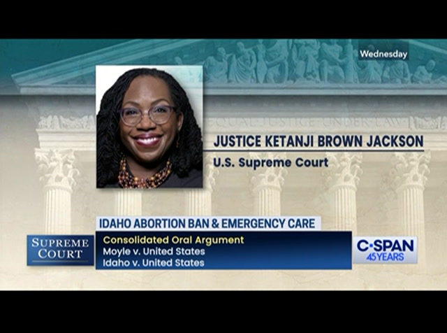 Supreme Court Hears Case on Idaho Abortion Ban & Emergency Care : CSPAN : April 25, 2024 3:11am-5:01am EDT