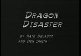 D 008 Dragon Disaster