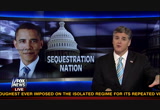 Hannity : FOXNEWSW : March 7, 2013 6:00pm-7:00pm PST