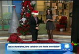 Despierta America! : KDTV : December 24, 2012 7:00am-11:00am PST