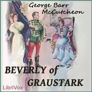 Beverly Of GraustarkBeverly Of Graustark is the second book in the Graustark series. Lorry and his wife, the princess, made their home in Washington, but spent a few months of each year in Edelweiss.
