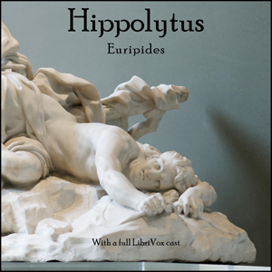 HippolytusEurpides' tragedy tells of Theseus' chaste son Hippolytus who refuses to worship Aphrodite in favor of Artemis.