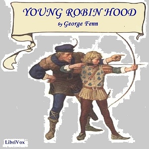 Young Robin HoodEver wonder how Robin Hood became Robin Hood Well, now you can read how a young boy was molded into the famous hero who robbed from the rich and gave to the poor.