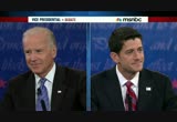 Vice Presidential Debate : MSNBCW : October 11, 2012 10:00pm-11:30pm PDT