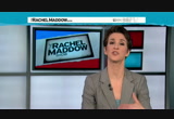The Rachel Maddow Show : MSNBCW : January 10, 2013 9:00pm-10:00pm PST