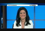 Your Business : MSNBCW : June 9, 2013 4:30am-5:01am PDT