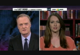 The Last Word : MSNBCW : August 7, 2013 7:00pm-8:01pm PDT