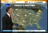 First Look : MSNBC : July 13, 2012 5:00am-5:30am EDT