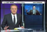 The Last Word : MSNBC : February 6, 2013 1:00am-2:00am EST