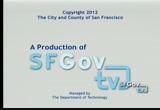 SFGTV : December 5, 2012 10:30am-11:00am PST