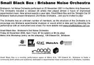 Small_Black_Box_-_20021122_-_Brisbane_Noise_Orchestra_-_flyer_-_5.tif