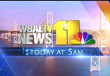 Early Today : WBAL : October 9, 2013 4:30am-5:00am EDT