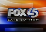FOX 45 Late Edition : WBFF : May 4, 2010 11:00pm-11:30pm EDT