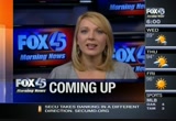 Fox 45 Morning News : WBFF : July 31, 2012 6:00am-9:00am EDT