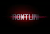 Frontline : WETA : December 18, 2012 10:30pm-12:30am EST