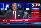 Fox 5 News @ 6:30 : WTTG : September 8, 2017 6:30pm-7:00pm EDT