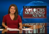 CBS Morning News : WUSA : October 12, 2011 4:00am-4:30am EDT