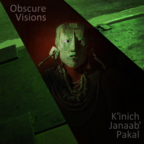 Obscure.Visions-Kinich.Janaab.Pakal.png