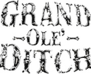 Grand Ole' Ditch