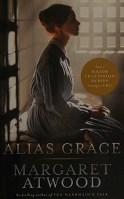 Cover of edition aliasgrace0000atwo_m7a9