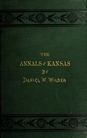 Cover of edition annalsofkansas1875wild