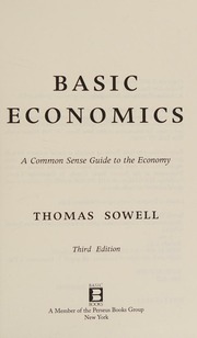 Cover of edition basiceconomicsco0000sowe_p3g0