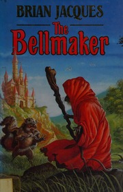 Cover of edition bellmaker0000jacq_u9f7