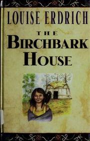 Cover of edition birchbarkhouse00erdr_0