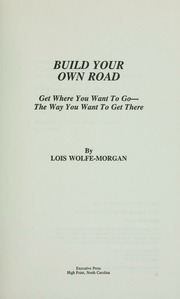 Cover of edition buildyourownroad00wolf