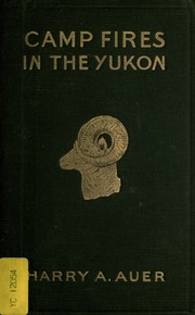 Cover of edition campfiresinyukon00auerrich