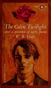 Cover of edition celtictwilightan00yeatrich