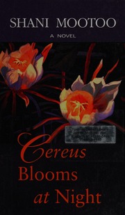 Cover of edition cereusbloomsatni0000moot_r3m3