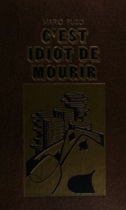 Cover of edition cestidiotdemouri0000unse