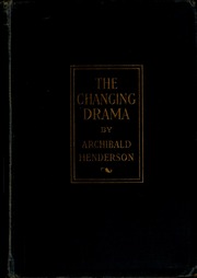 Cover of edition changingdramacon00he