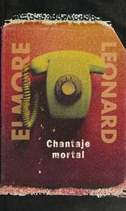 Cover of edition chantajemortal0000leon
