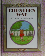 Cover of edition chestersway00henk