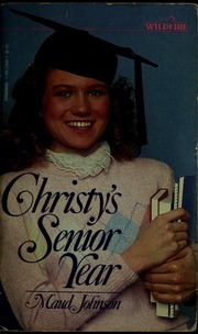 Cover of edition christysseniorye00john