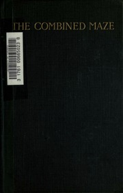 Cover of edition combinedmaze00sincuoft