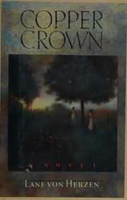 Cover of edition coppercrown0000vonh_w6y2